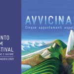 “Avvicinamenti”: a piccoli passi verso il 71. Trento Film Festival