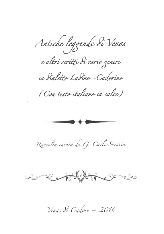 Antiche leggende di Venas Antiche leggende di Venas