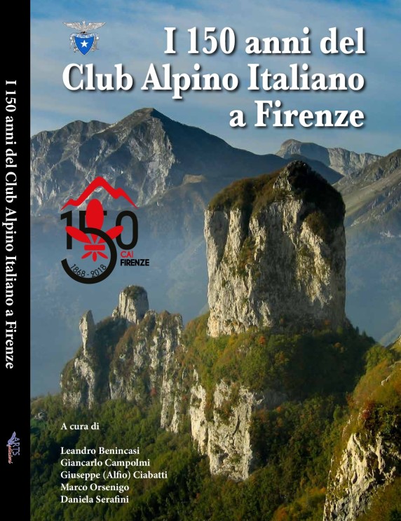 I 150 anni del Club Alpini Italiano a Firenze I 150 anni del Club Alpini Italiano a Firenze