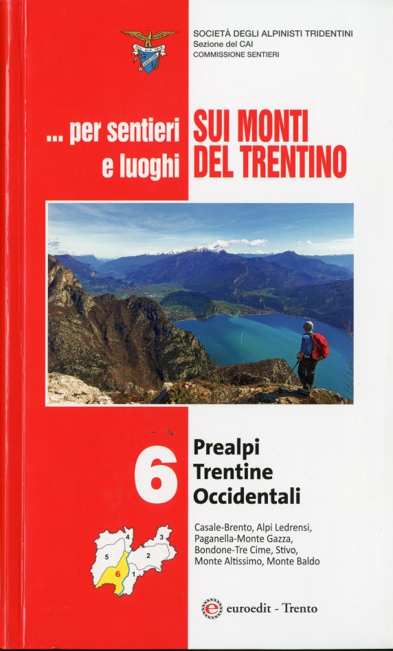 Per sentieri e luoghi sui monti del Trentino Per sentieri e luoghi sui monti del Trentino