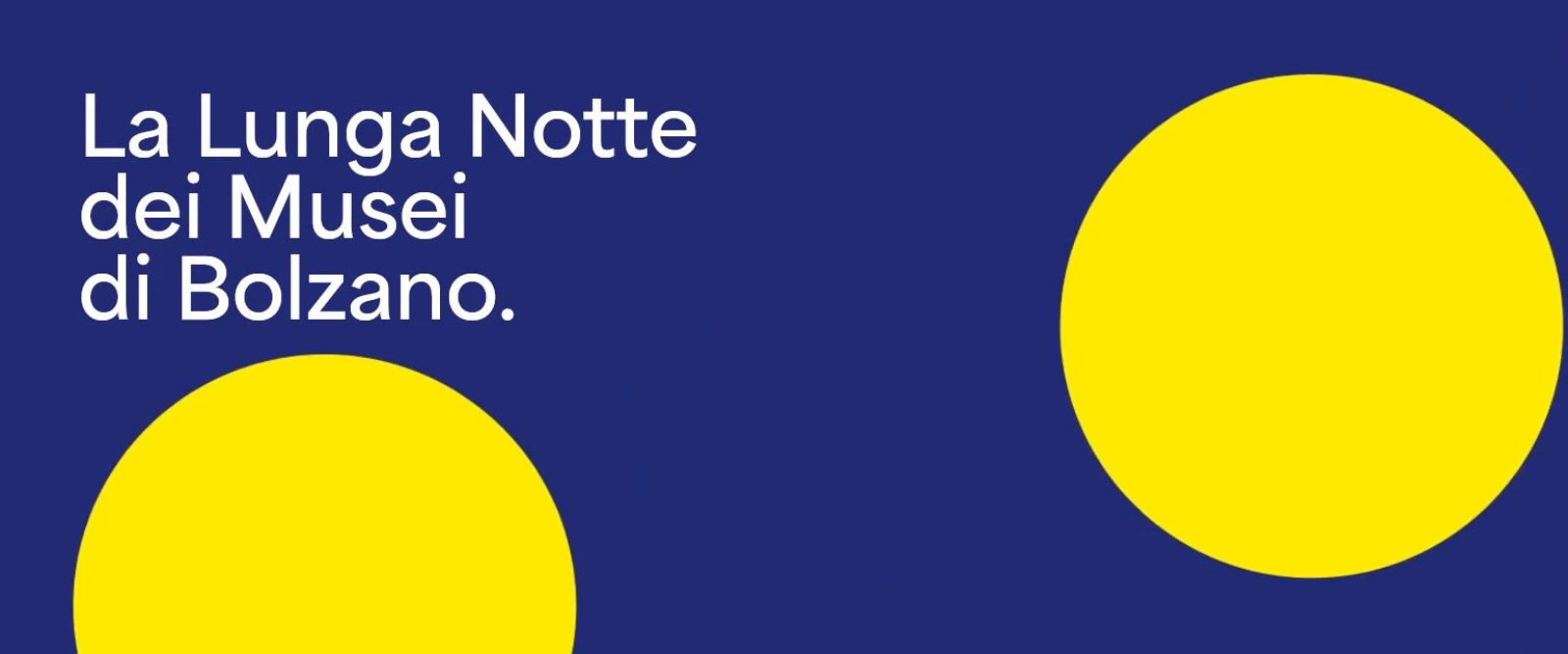 Lunga Notte dei Musei di Bolzano/ Die lange Nacht der Bozner Museen