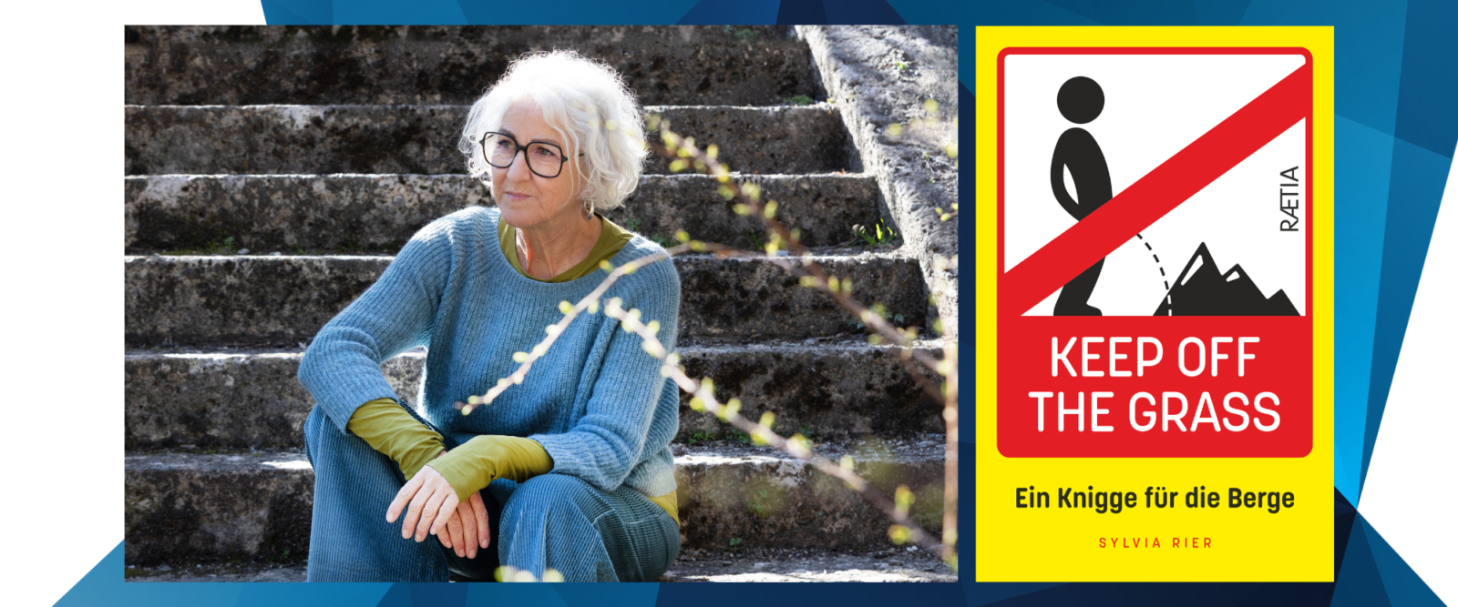 SYLVIA RIER in KEEP OFF THE GRASS - EIN KNIGGE FÜR DIE BERGE (RAETIA)