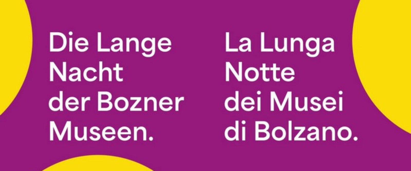 La Lunga Notte dei Musei di Bolzano / Die Lange Nacht der Bozner Museen